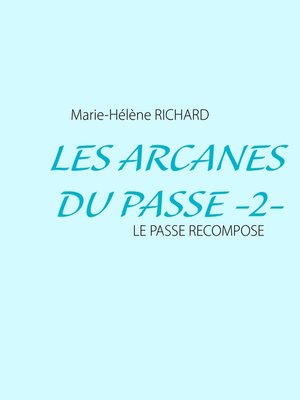 cover image of Les Arcanes du Passe -2